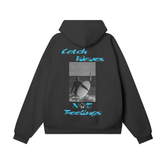 Catch Waves Not Feelings (BLACK)